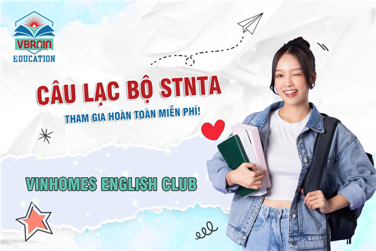 Câu lạc bộ Vinhomes English Club [Free]