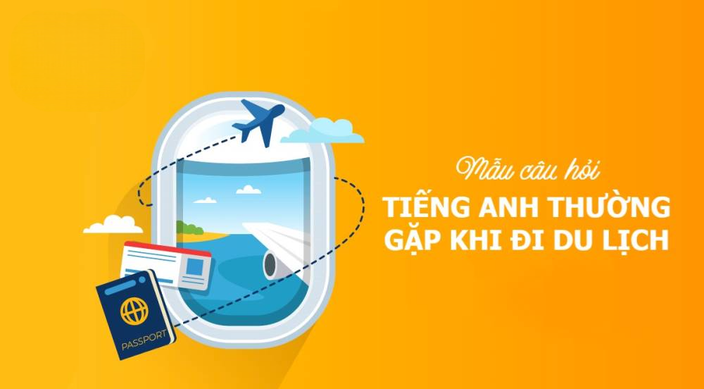 Tổng hợp các câu hỏi tiếng anh thường gặp trong giao tiếp hàng ngày